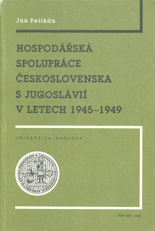 Hospodářská spolupráce Československa s Jugoslávií v letech 1945-1949