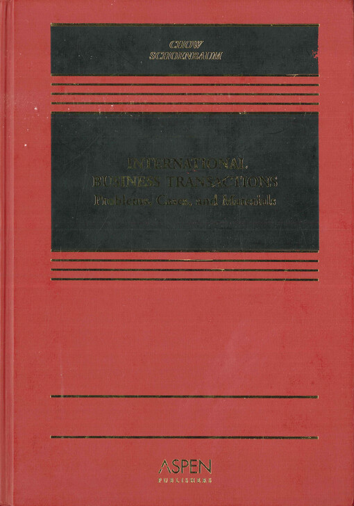 International business transactions : problems, cases, and materials