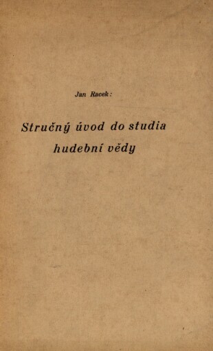 Stručný úvod do studia hudební vědy