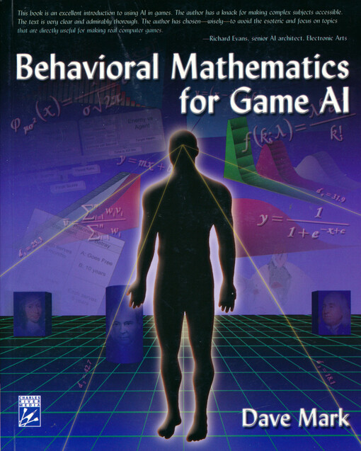 Behavioral mathematics for game AI