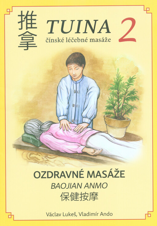 Ozdravné masáže = Bao jian an mo