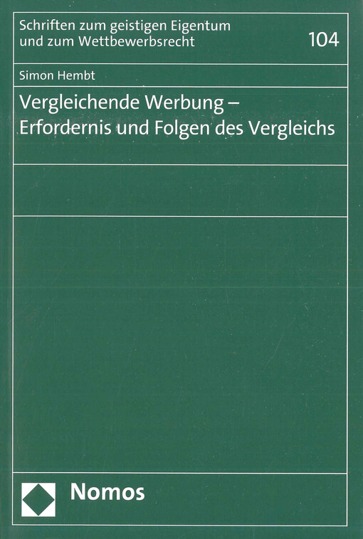 Vergleichende Werbung - Erfordernis und Folgen des Vergleichs