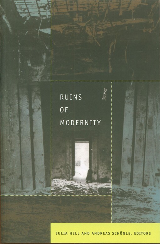 Ruins of modernity