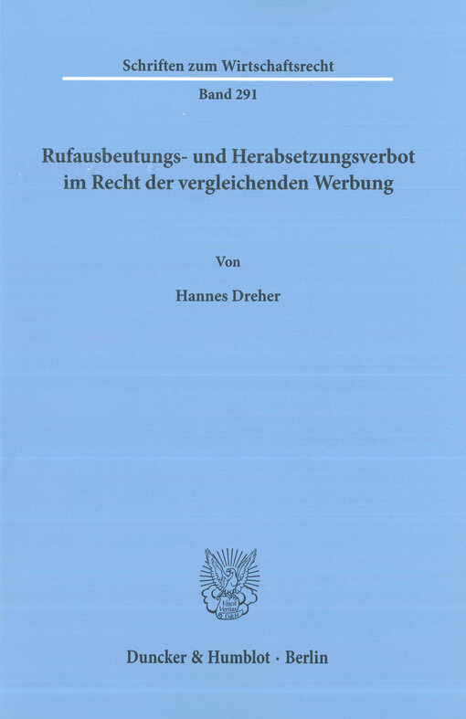Rufausbeutungs- und Herabsetzungsverbot im Recht der vergleichenden Werbung