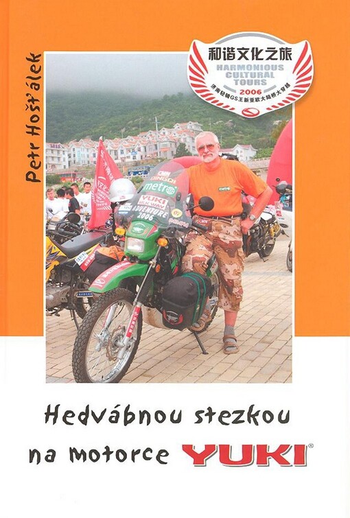 Hedvábnou stezkou na motorce YUKI