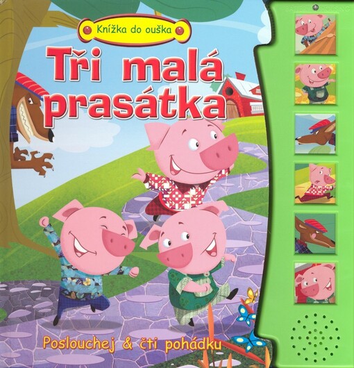 Tři malá prasátka : poslouchej & čti pohádku