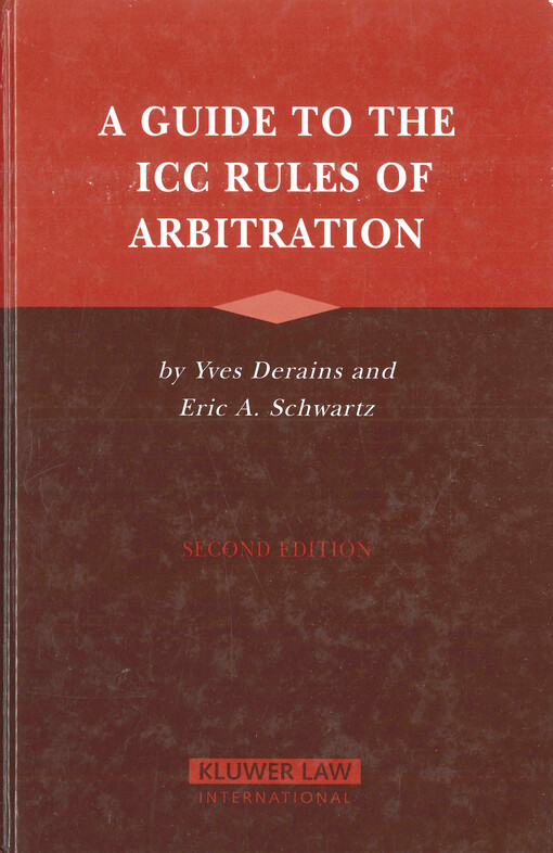A guide to the ICC rules of arbitration