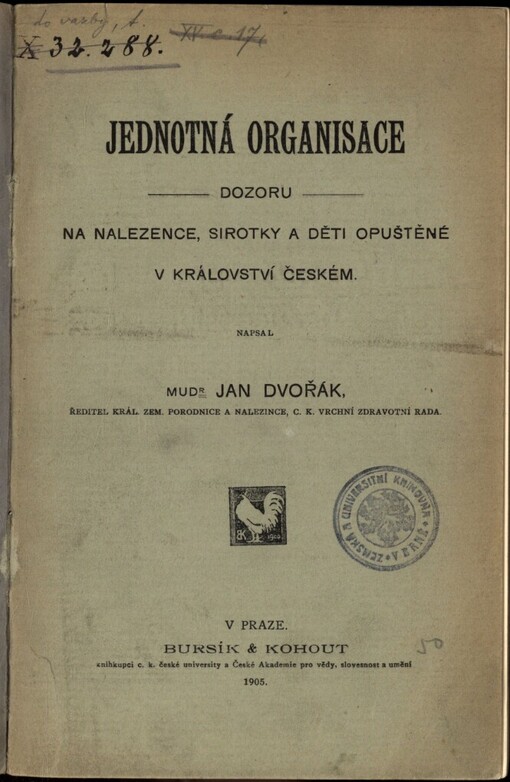 Jednotná organisace dozoru na nalezence, sirotky a děti opuštěné v království Českém