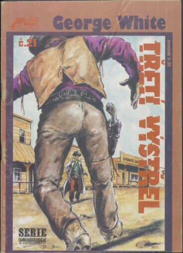 Třetí výstřel