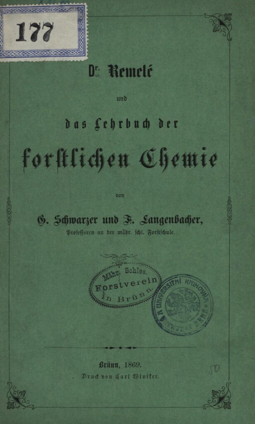 Dr. Remelé und das Lehrbuch der forstlichen Chemie