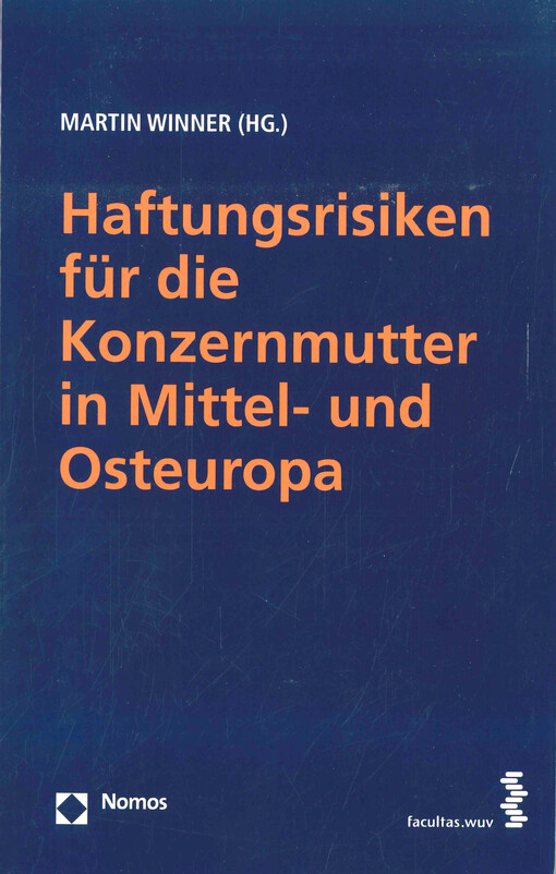 Haftungsrisiken für die Konzernmutter in Mittel- und Osteuropa