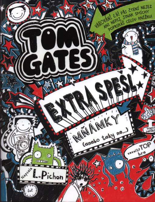 Tom Gates. Extra spešl mňamky (anebo taky ne...)