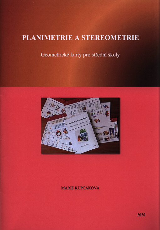Planimetrie a stereometrie : geometrické karty pro střední školy