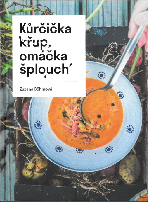 Kůrčička křup, omáčka šplouch