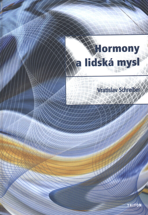 Hormony a lidská mysl