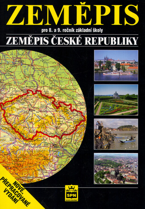 Zeměpis pro 8. a 9. ročník základní školy. Zeměpis České republiky