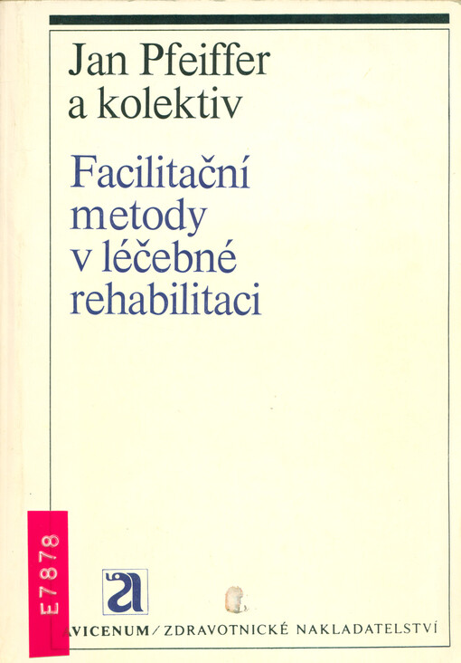 Facilitační metody v léčebné rehabilitaci