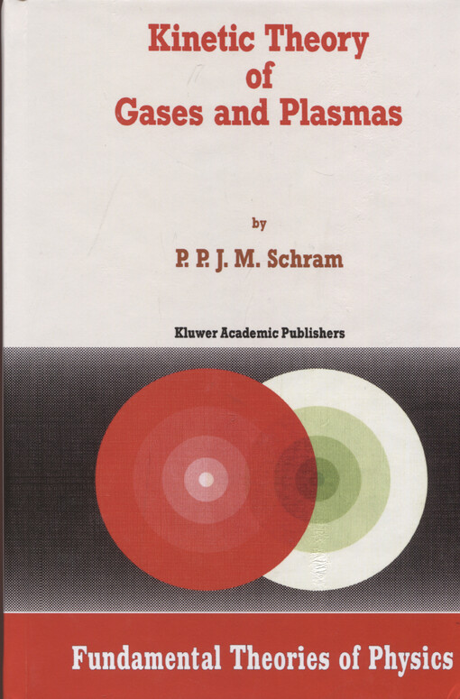 Kinetic theory of gases and plasmas