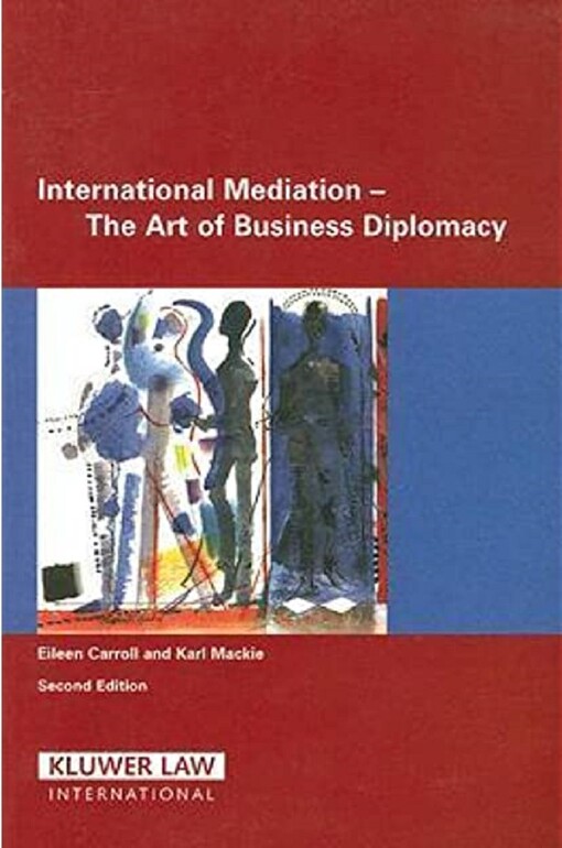 International mediation - the art of business diplomacy