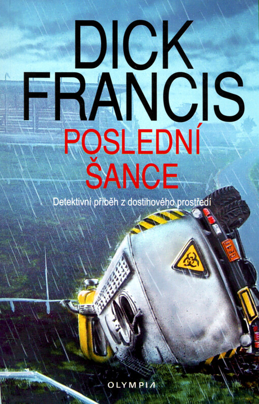 Poslední šance : detektivní příběh z dostihového prostředí