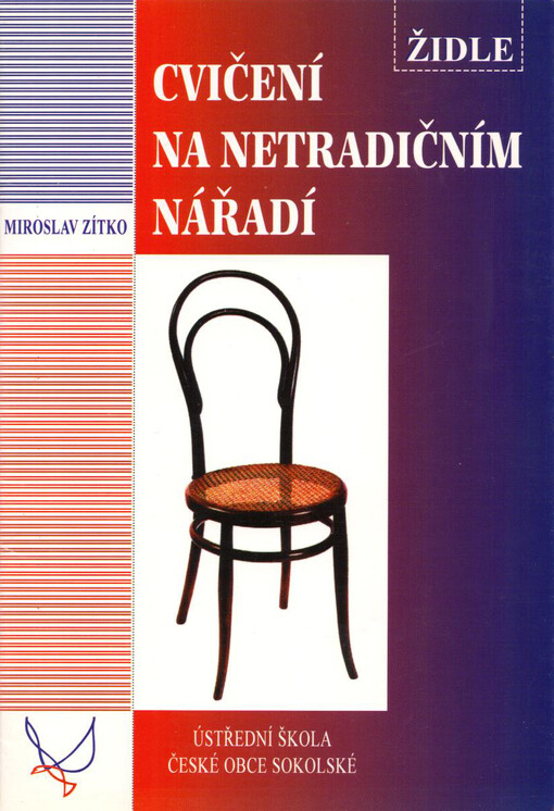 Cvičení na netradičním nářadí - židle
