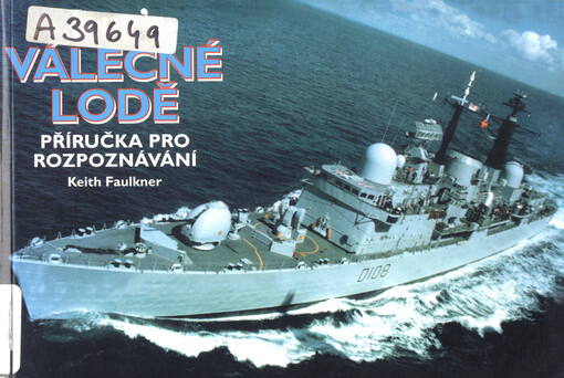 Jane´s válečné lodě: příručka pro rozpoznávání