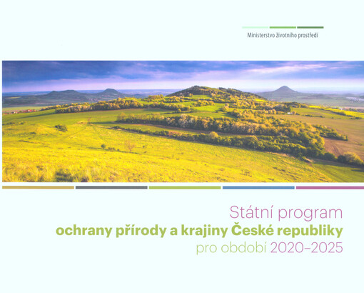 Státní program ochrany přírody a krajiny České republiky pro období 2020-2025