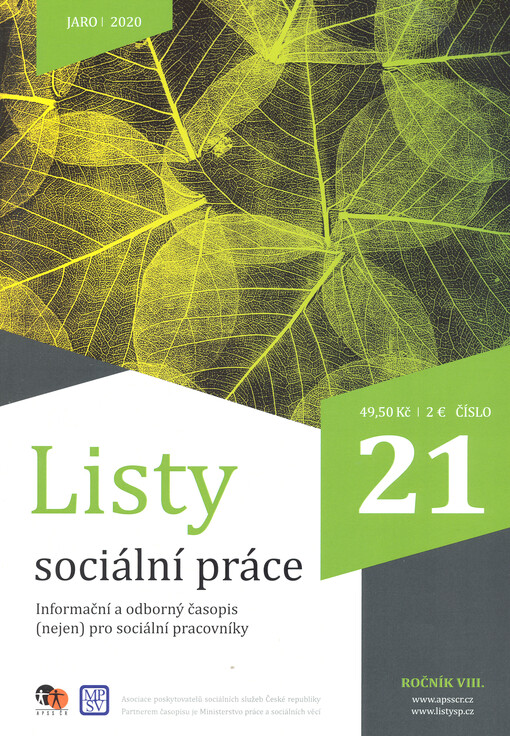 Listy sociální práce : informační a odborný časopis (nejen) pro sociální pracovníky