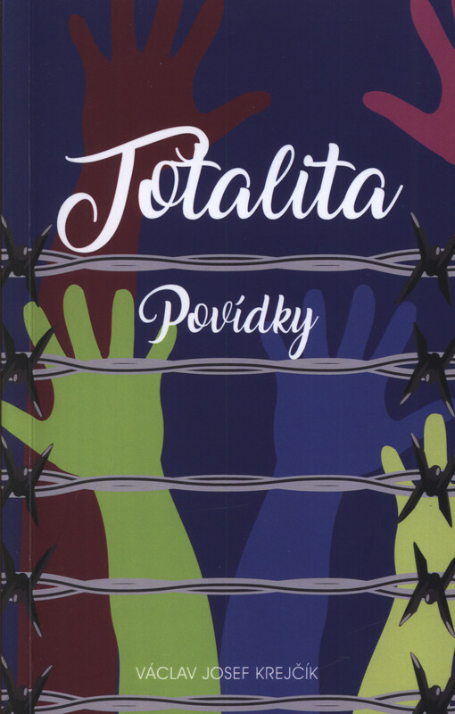 Totalita : povídky