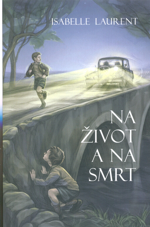 Na život a na smrt