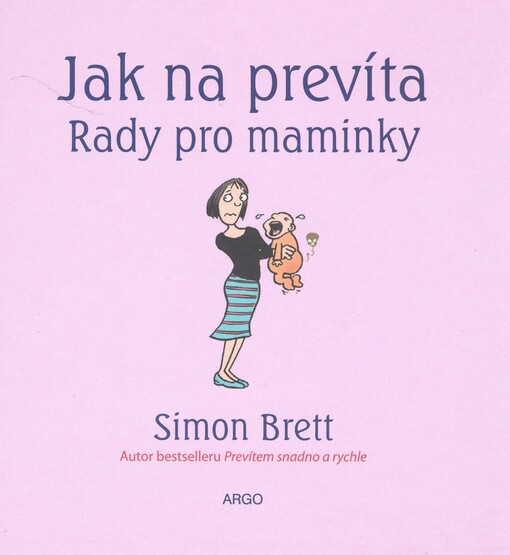 Jak na prevíta : rady pro maminky
