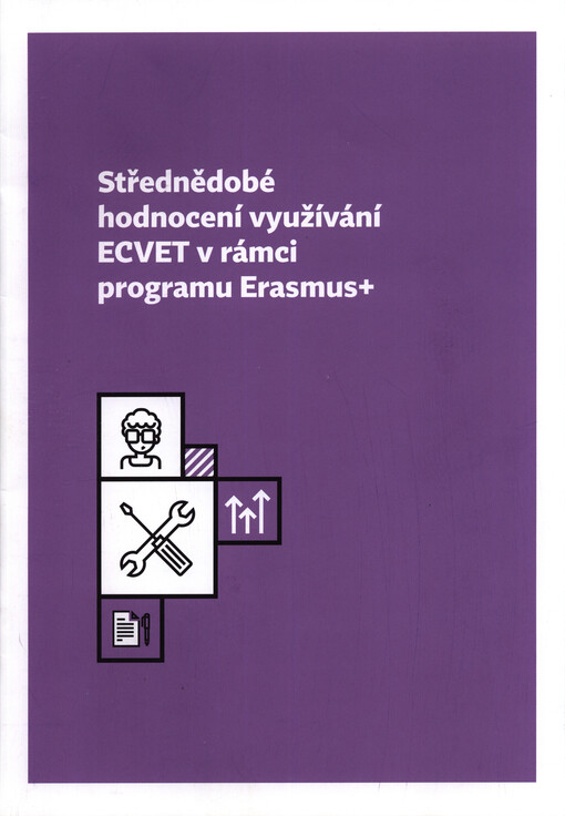 Střednědobé hodnocení využívání ECVET v rámci programu Erasmus+