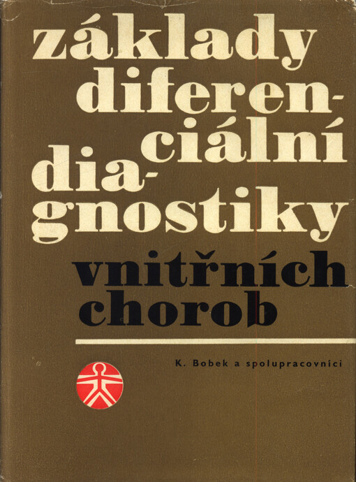 Základy diferenciální diagnostiky vnitřních chorob