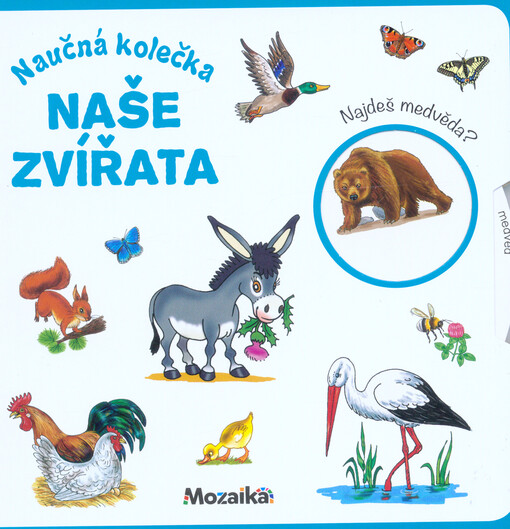 Naučná kolečka. Naše zvířata