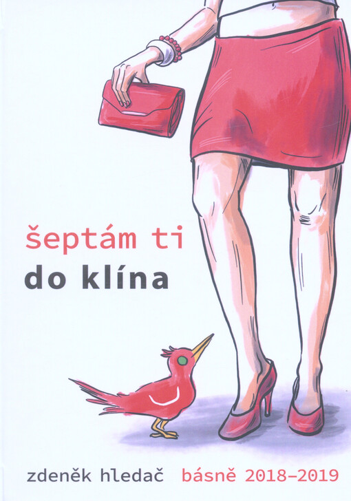 Šeptám ti do klína : básně 2018-2019