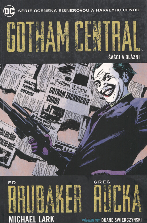 Gotham Central. Kniha druhá, Šašci a blázni