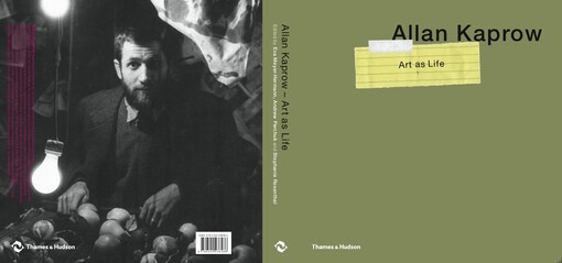 Allan Kaprow : art as life