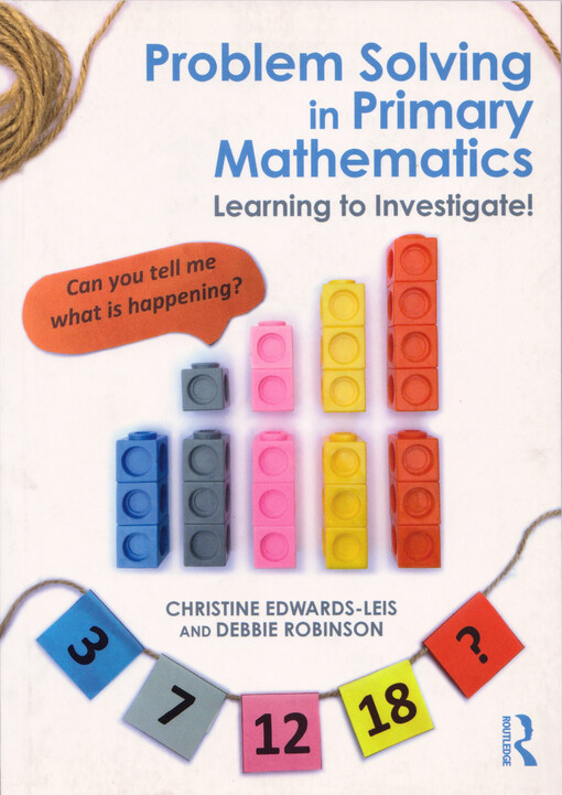 Problem solving in primary mathematics : learning to investigate!