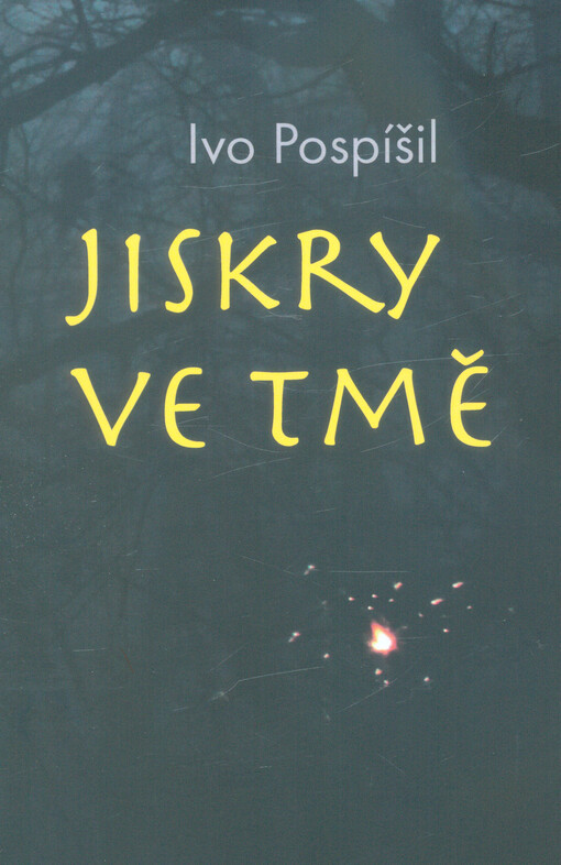 Jiskry ve tmě