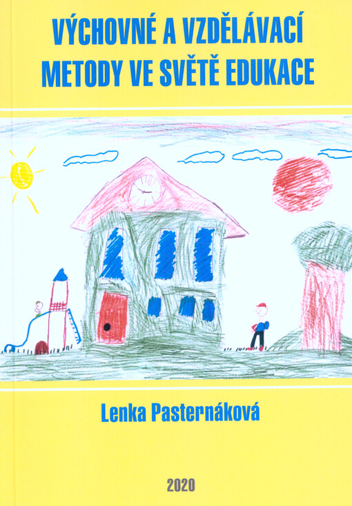 Výchovné a vzdělávací metody ve světě edukace