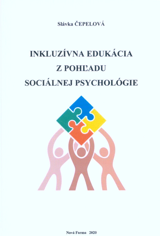Inkluzívna edukácia z pohľadu sociálnej psychológie