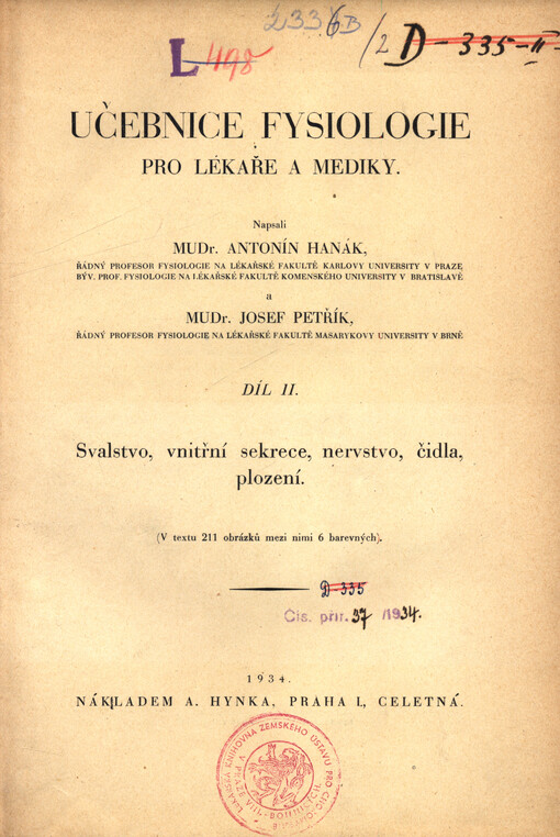 Učebnice fysiologie pro lékaře a mediky. Díl II. Svalstvo, vnitřní sekrece, nervstvo, čidla, plození