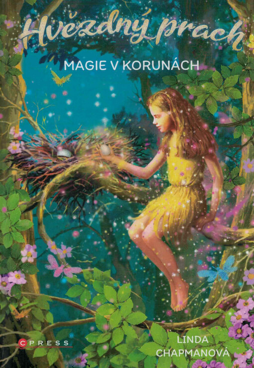 Hvězdný prach. Magie v korunách