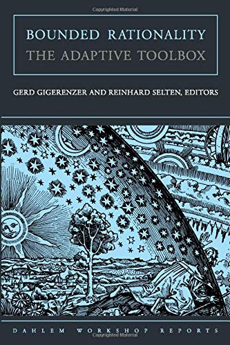 Bounded rationality : the adaptive toolbox