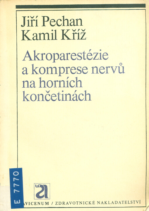 Akroparestézie a komprese nervů na horních končetinách 