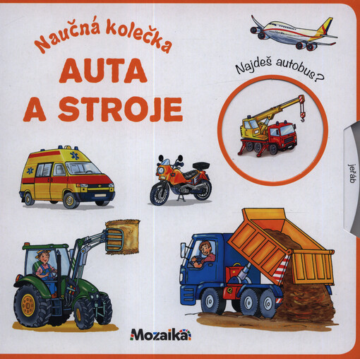 Naučná kolečka. Auta a stroje