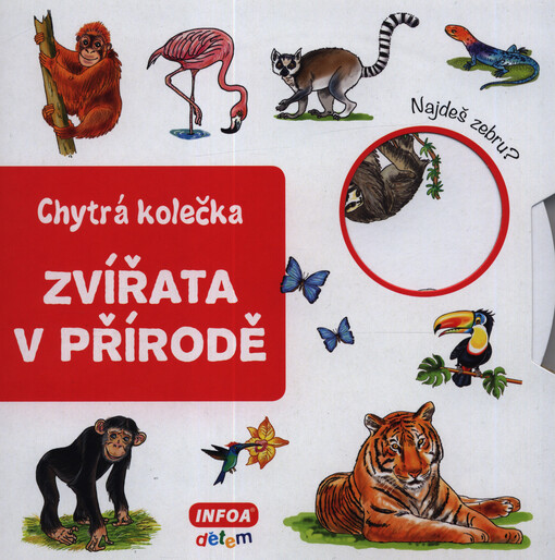 Chytrá kolečka. Zvířata v přírodě