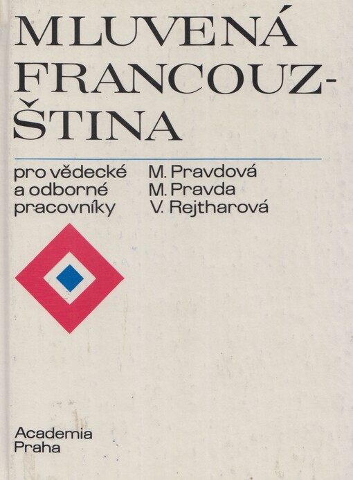 Mluvená francouzština pro vědecké a odborné pracovníky