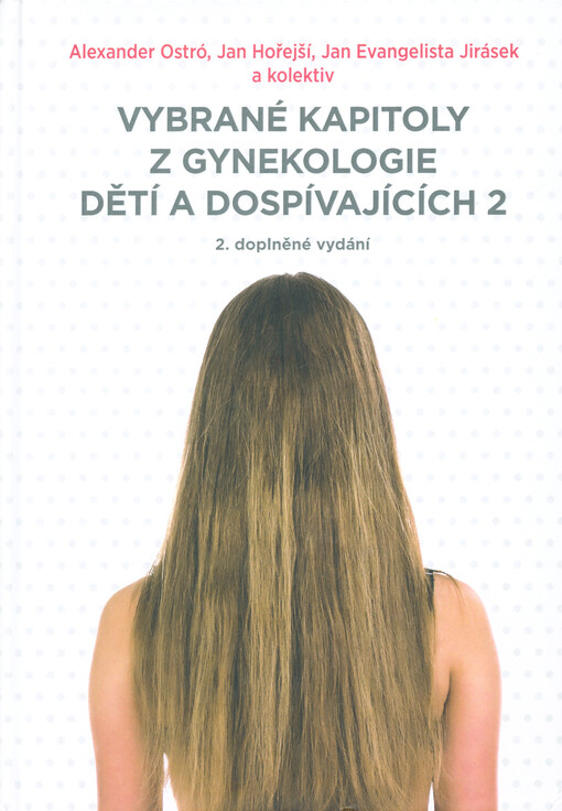 Vybrané kapitoly z gynekologie dětí a dospívajících 2