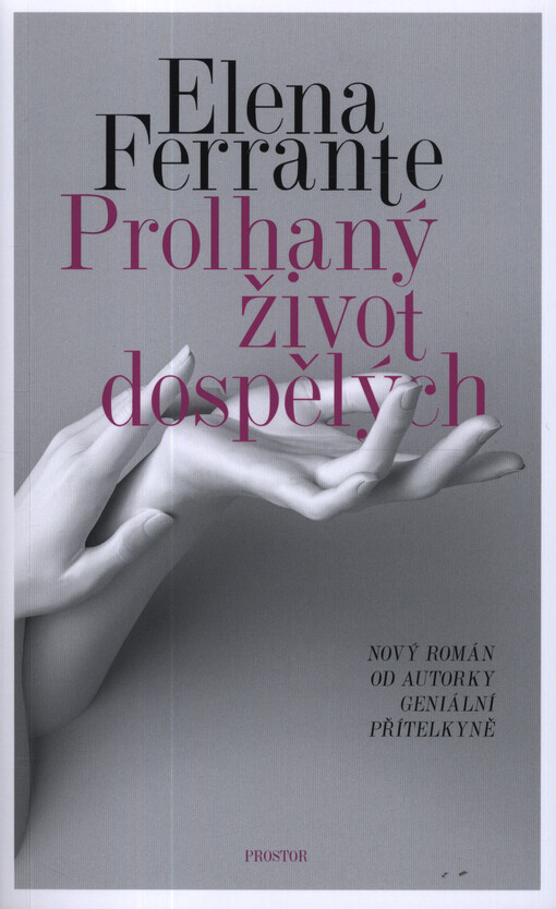 Prolhaný život dospělých